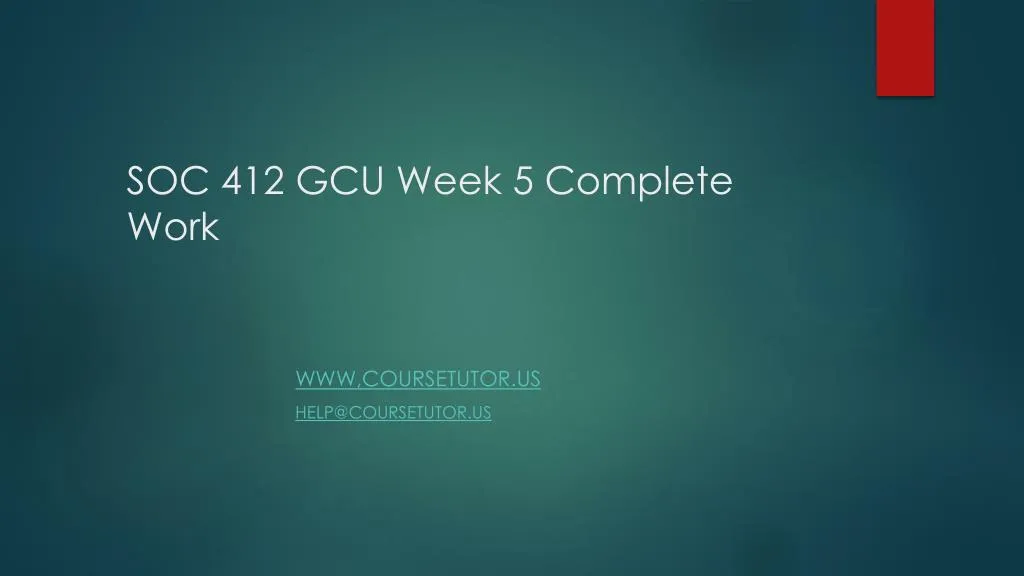 soc 412 gcu week 5 complete work