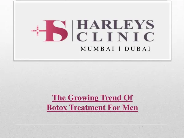 The Growing Trend Of Botox Treatment For Men