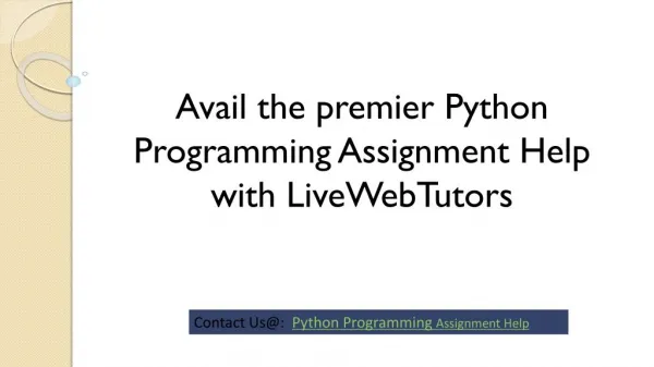 Avail the premier Python Programming Assignment Help with LiveWebTutors