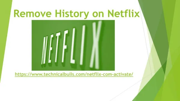 Remove History on Netflix. Check here.