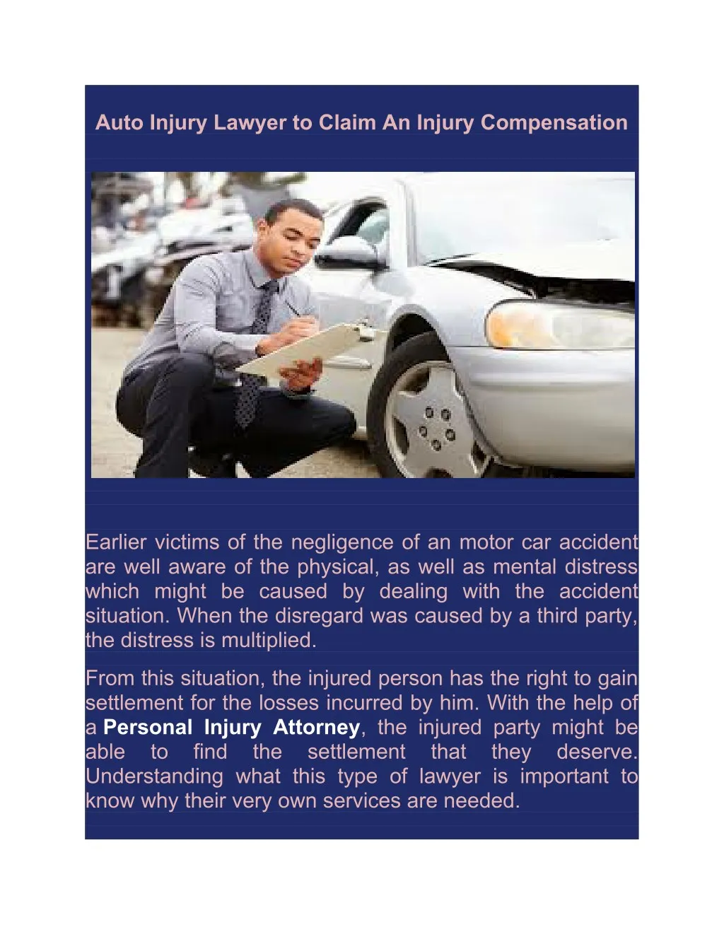 auto injury lawyer to claim an injury compensation