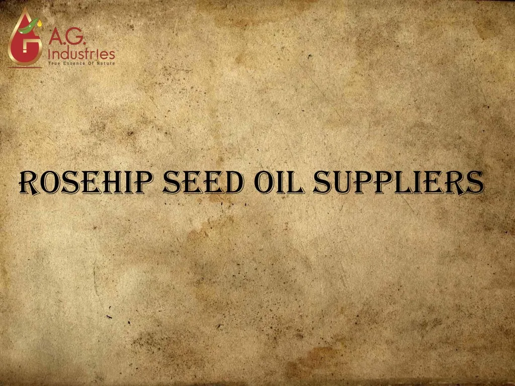 rosehip seed oil suppliers