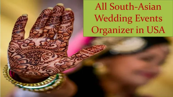 All South-Asian Wedding Events Organizer in USA