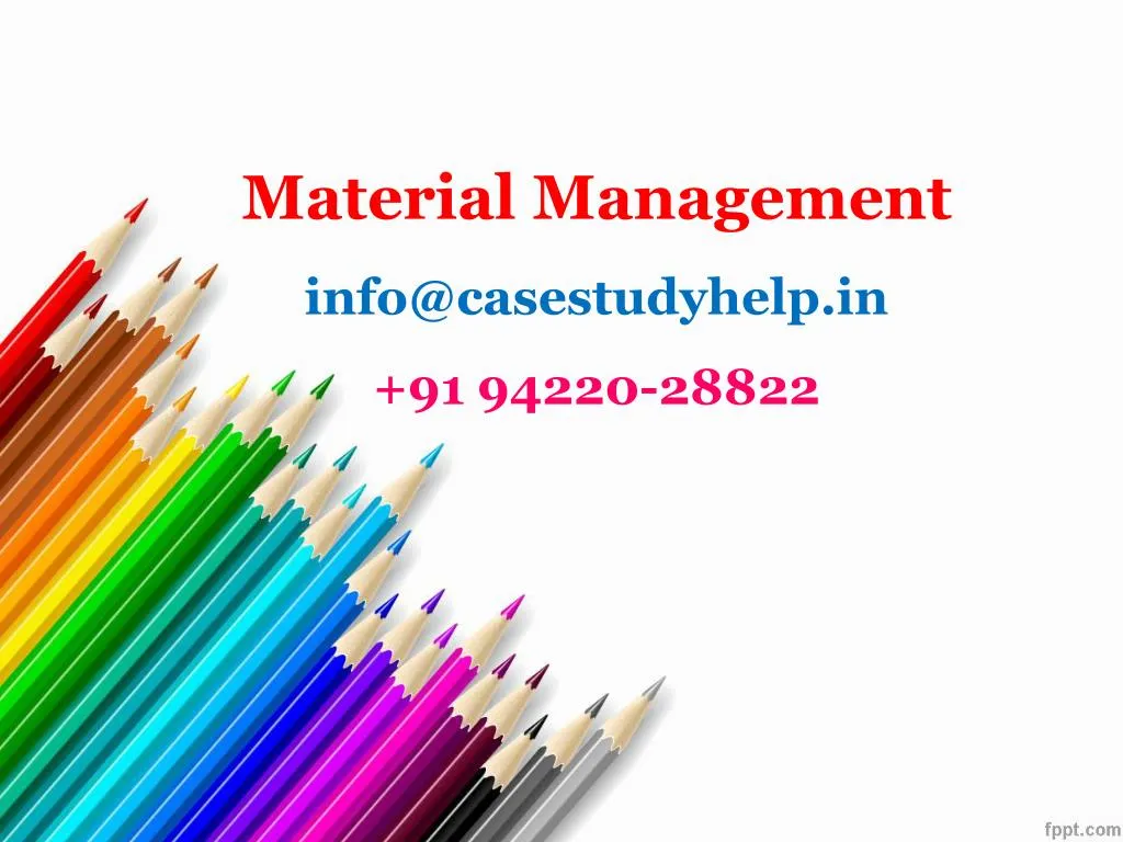 material management info@casestudyhelp in 91 94220 28822