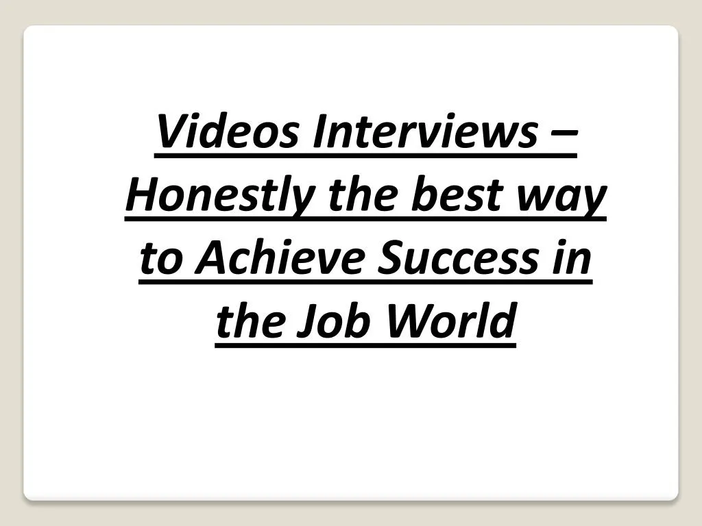 videos interviews honestly the best