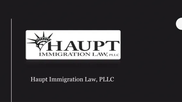 Haupt Immigration Law, PLLC