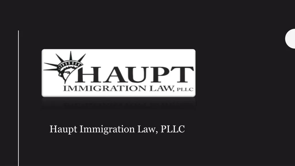 haupt immigration law pllc