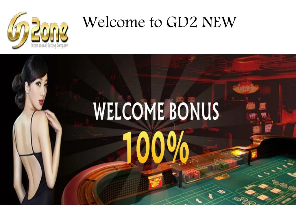 welcome to gd2 new
