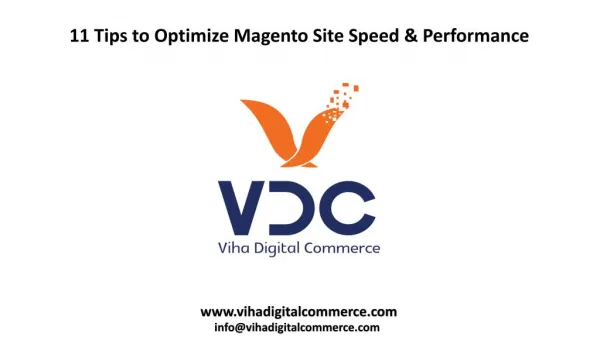 11 Tips to Optimize Magento Site Speed and Performance - VDC