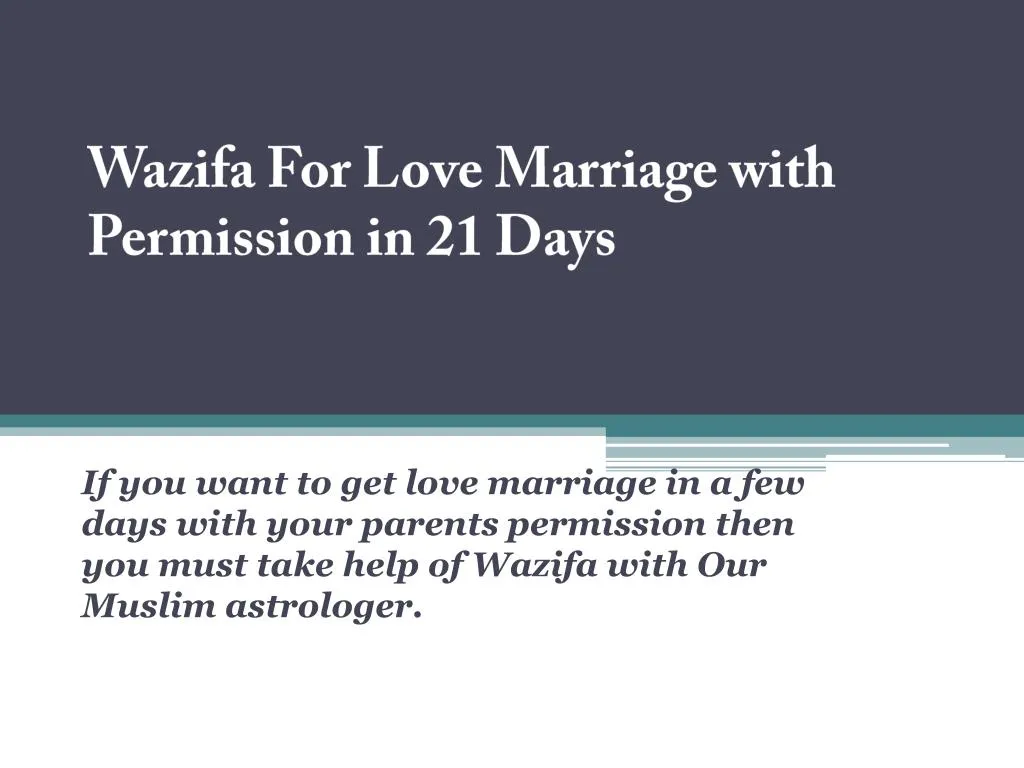 wazifa for love marriage with permission in 21 days