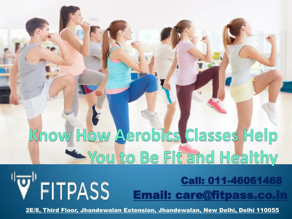 know how aerobics classes help you to be fit and healthy