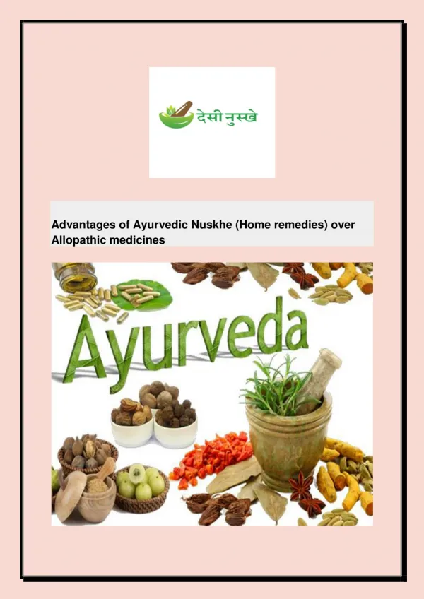 Advantages of Ayurvedic Nuskhe (Home remedies) over Allopathic medicines