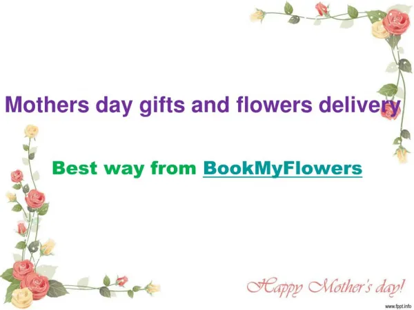 Mothers Day Gifts and Flowers Delivery by BookMyFlowers