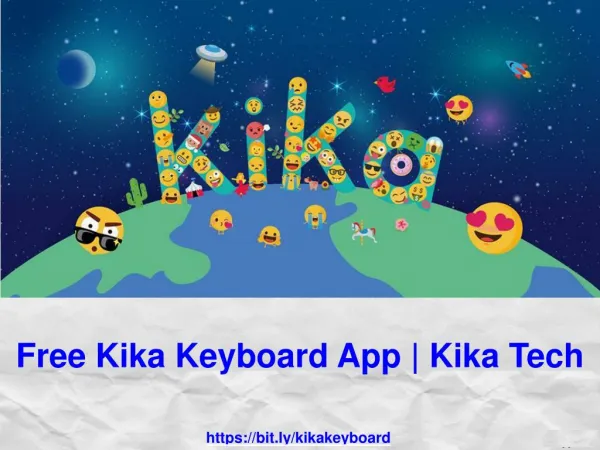 Free Kika Keyboard App | Kika Tech