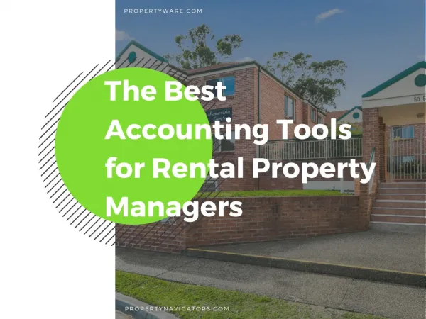 The Best Accounting Tools for Rental Property Managers
