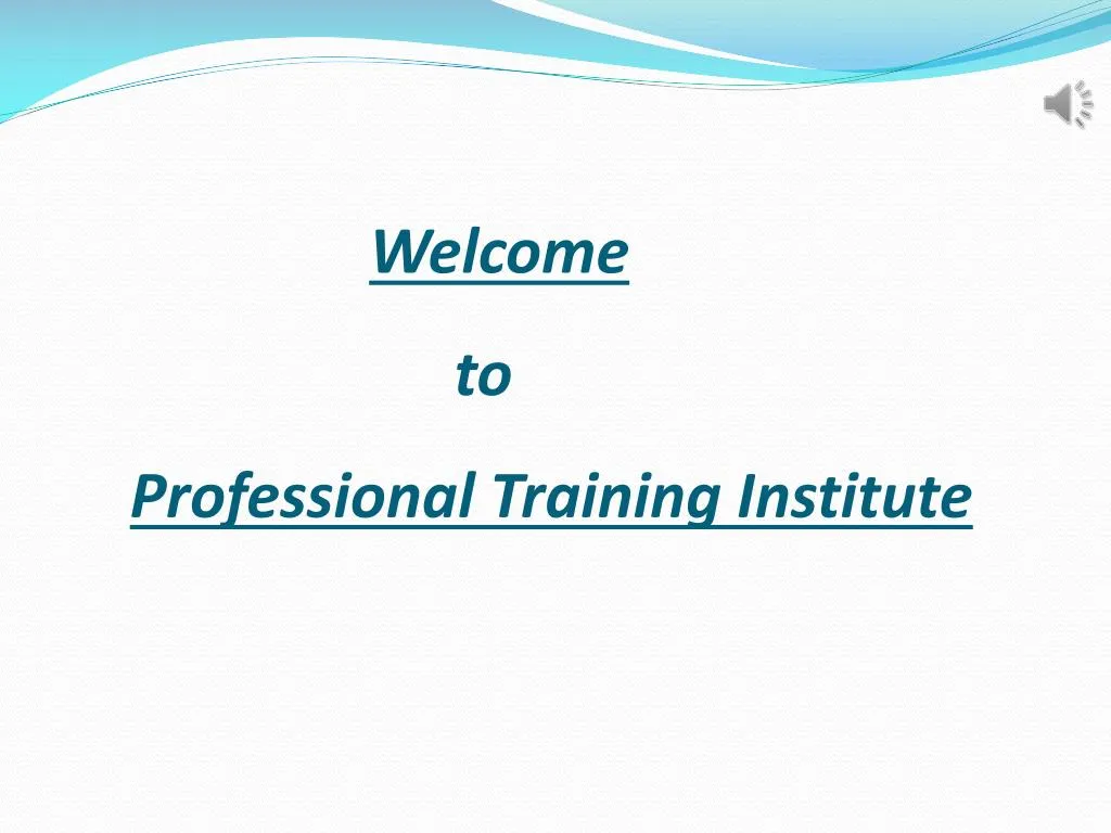 welcome to professional training institute