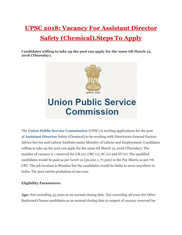 UPSC 2018 : Vacancy For Assistant Director Safety (Chemical).Steps To Apply