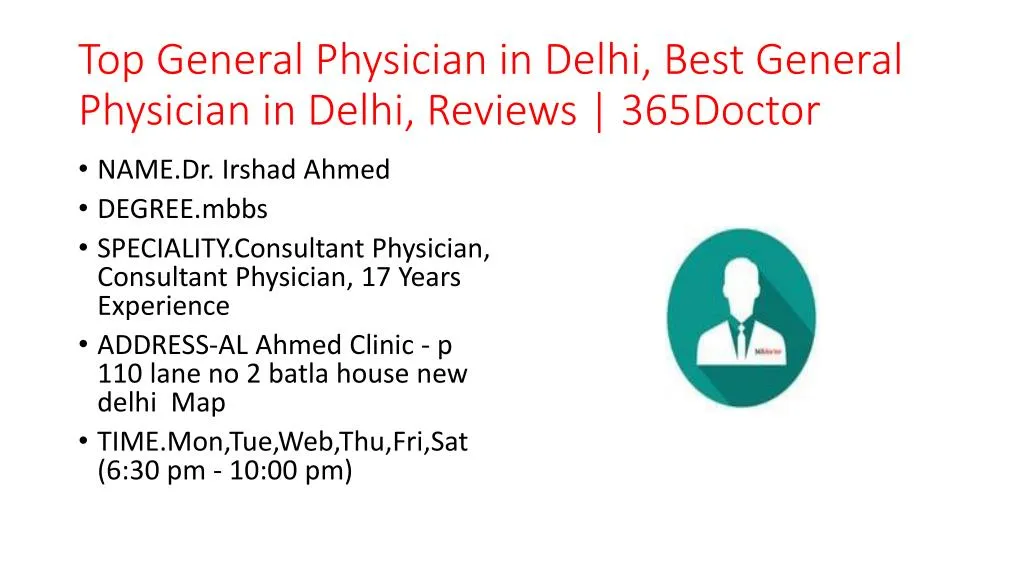 top general physician in delhi best general physician in delhi reviews 365doctor