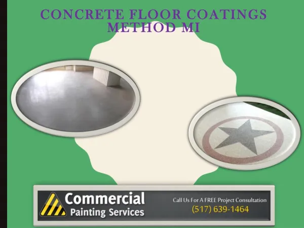 Concrete Floor Coatings Method Expert in MI