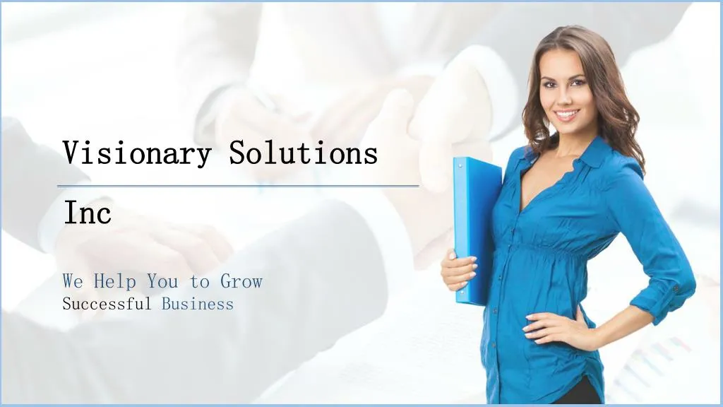 visionary solutions inc we help you to grow