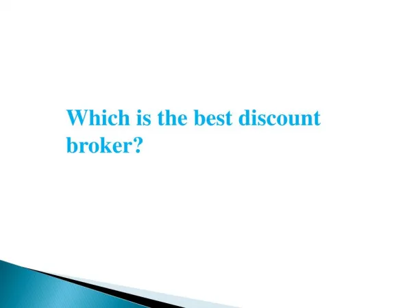 Which is the best discount broker? - Investallign