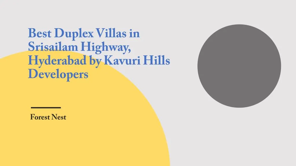 best duplex villas in srisailam highway hyderabad by kavuri hills developers