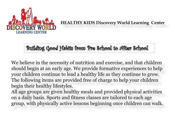 HEALTHY KIDS | Discovery World Learning Center