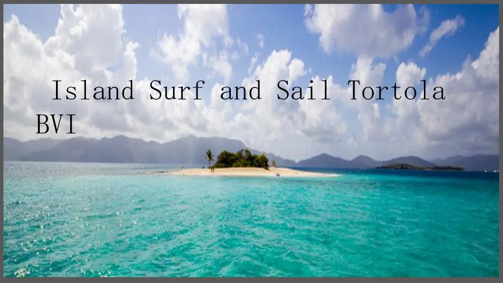island surf and sail tortola bvi