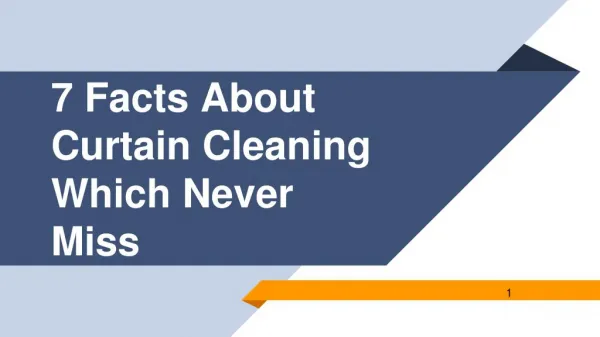 7 Facts About Curtain Cleaning Which Never Miss