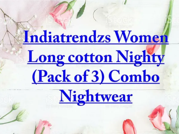 Indiatrendzs Women Long cotton Nighty (Pack of 3) Combo Nightwear