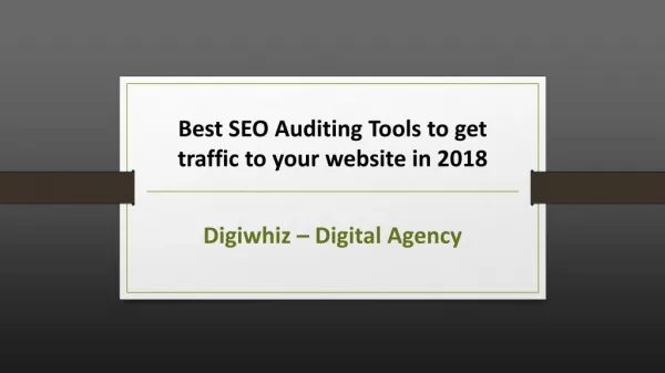 Best SEO Auditing Tools to get traffic to your website in 2018