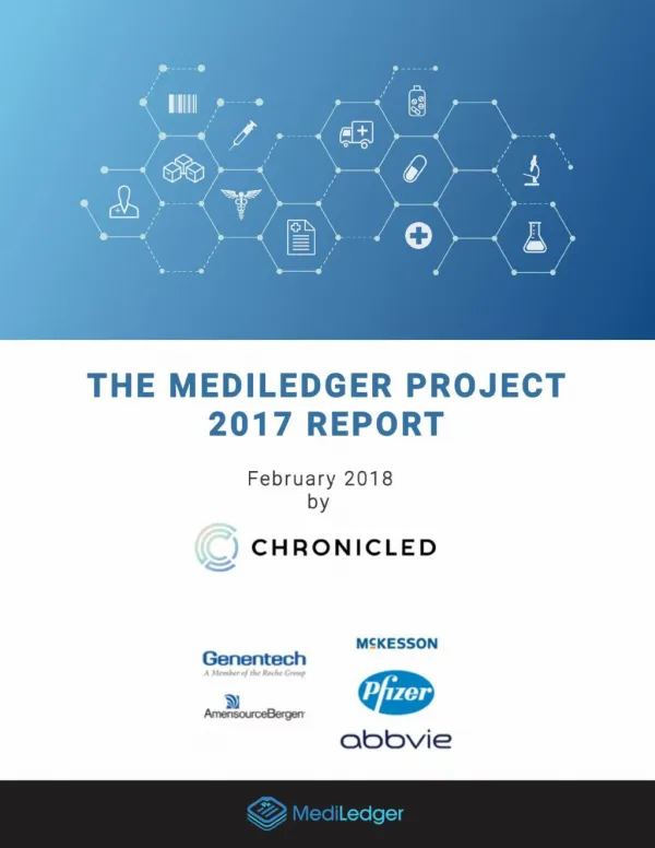 The MediLedger Project 2017