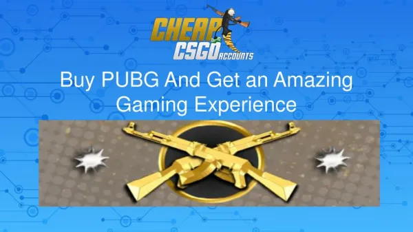 Buy PUBG and Experience the fun of Battle Royale
