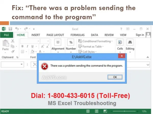 Dial 18004336015 to Fix There was a problem sending the command to the program