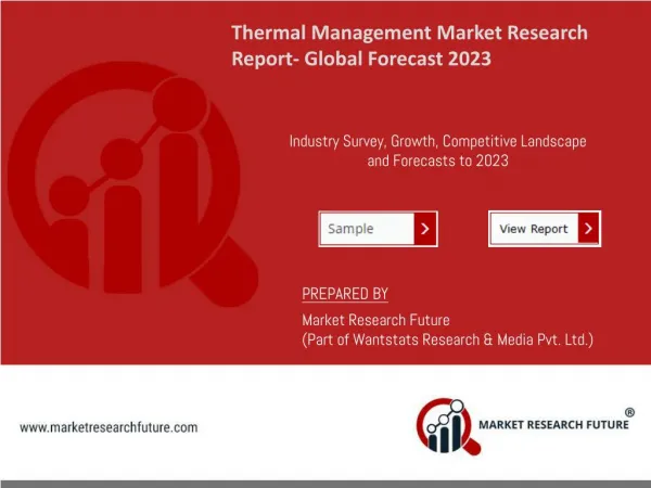 Thermal Management Market by Manufacturers, Types, Regions and Applications Research Report Forecast to 2023