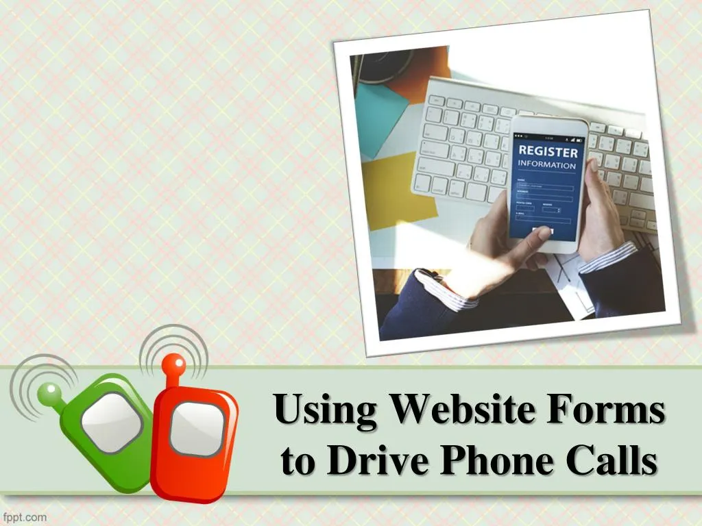 using website forms to drive phone calls