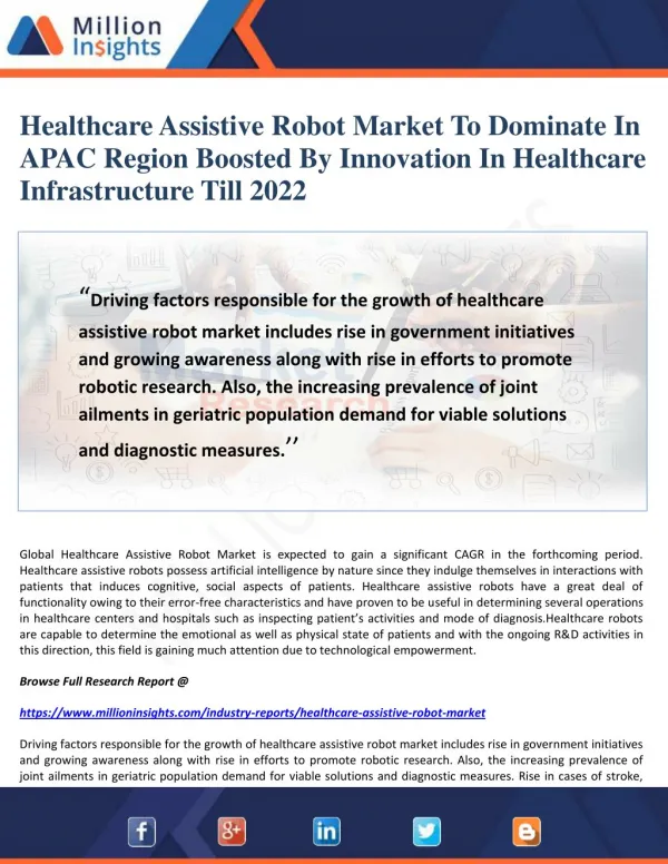 Healthcare Assistive Robot Market To Dominate In APAC Region Boosted By Innovation In Healthcare Infrastructure Till 202