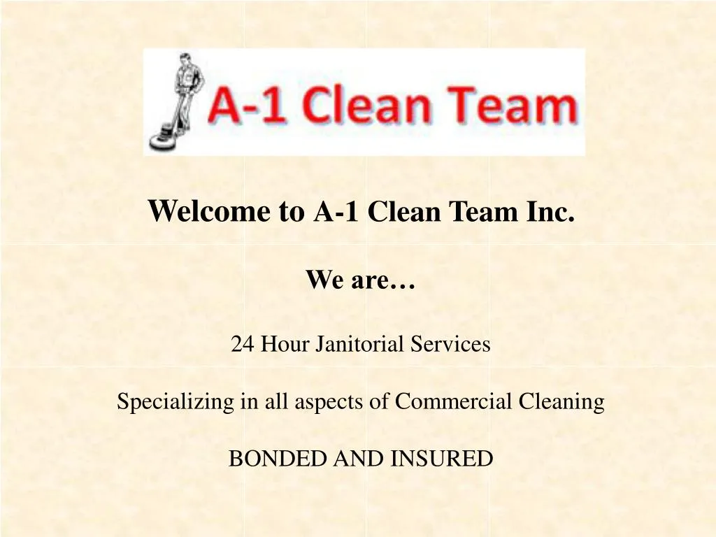 welcome to a 1 clean team inc