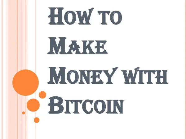 How to Make Money with Bitcoin - BITCOPROFITS