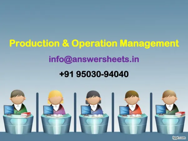 production operation management info@answersheets in 91 95030 94040