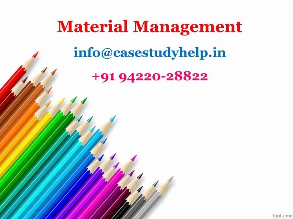 material management info@casestudyhelp in 91 94220 28822