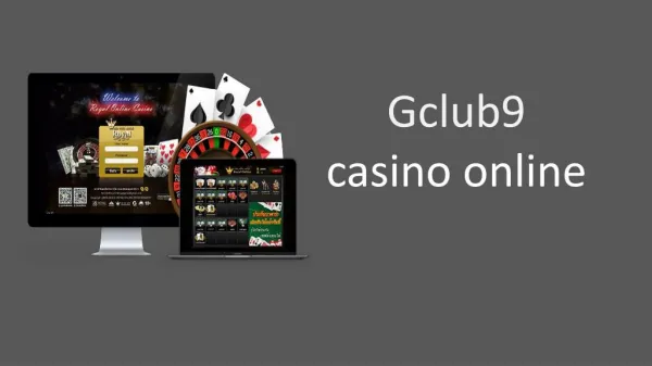 Gclub9 Casino Online Games