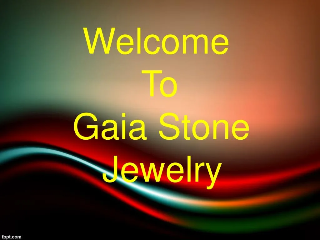 welcome to gaia stone jewelry