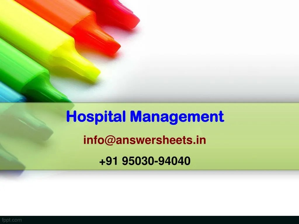 hospital management info@answersheets in 91 95030 94040