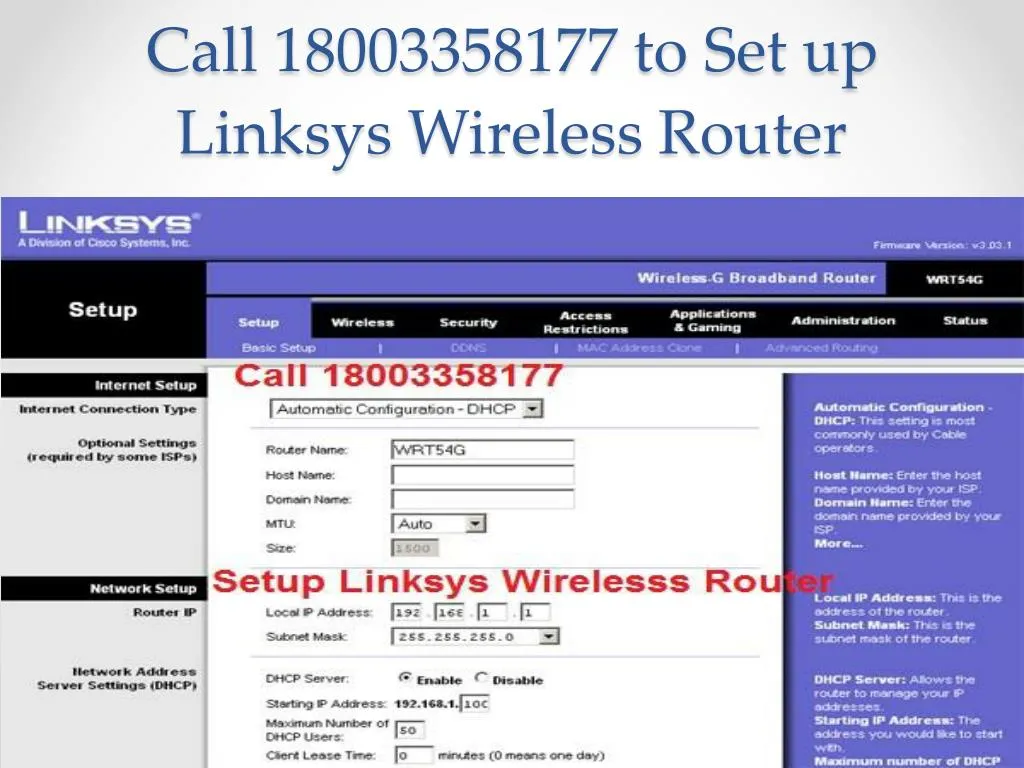 call 18003358177 to set up linksys wireless router