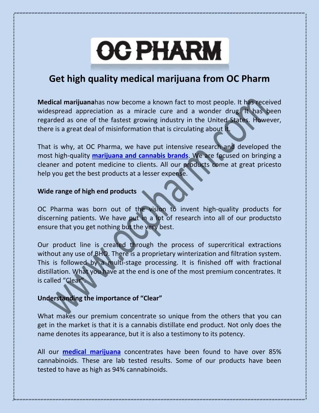 get high quality medical marijuana from oc pharm