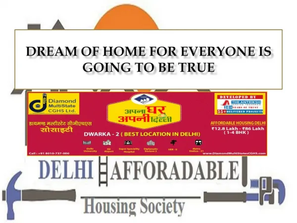 Dream of Home for Everyone is Going to be True