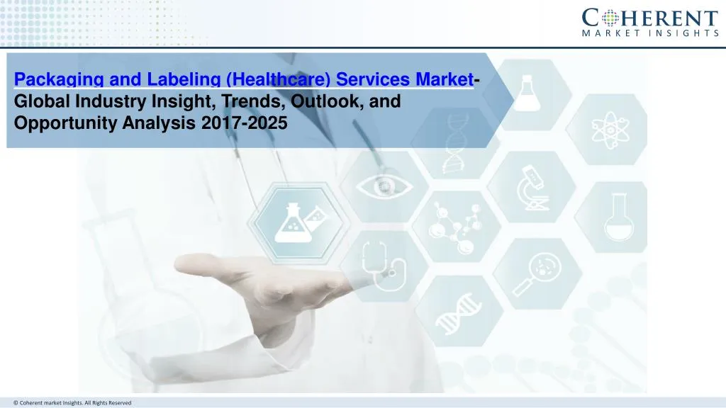 packaging and labeling healthcare services market