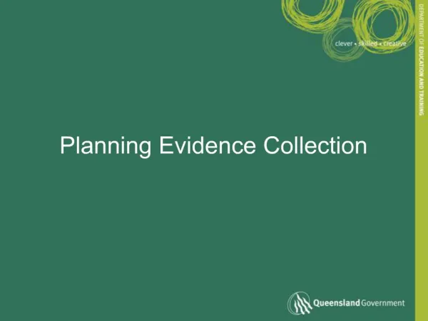 Planning Evidence Collection