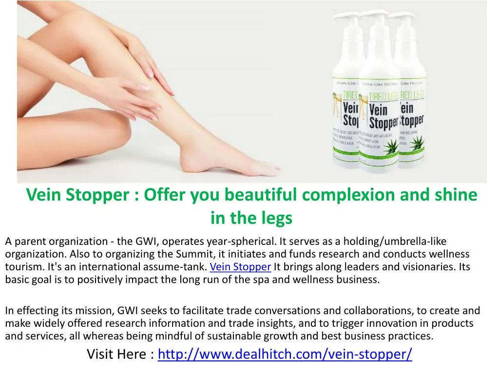 vein stopper offer you beautiful complexion